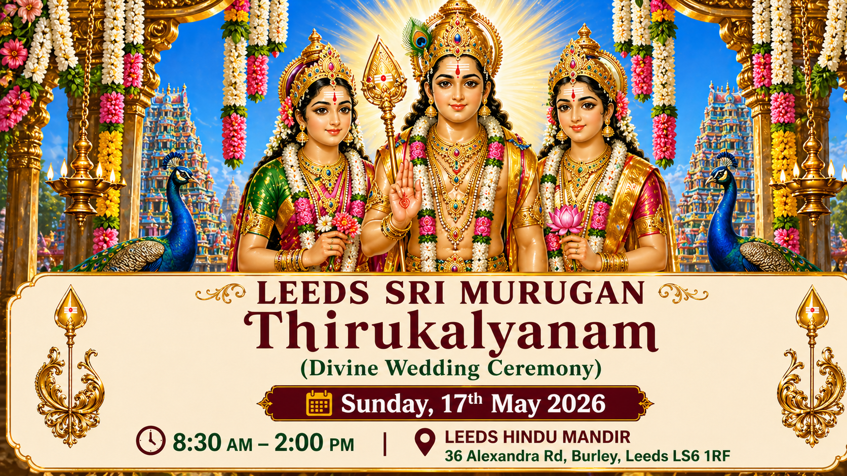 Leeds Sri Murugan Thirukalyanam 2026 — Lord Murugan with Deivayanai and Valli